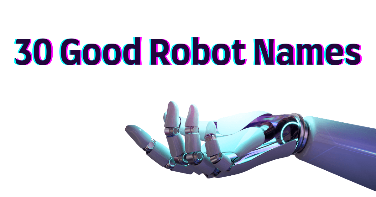30 Good Robot Names
