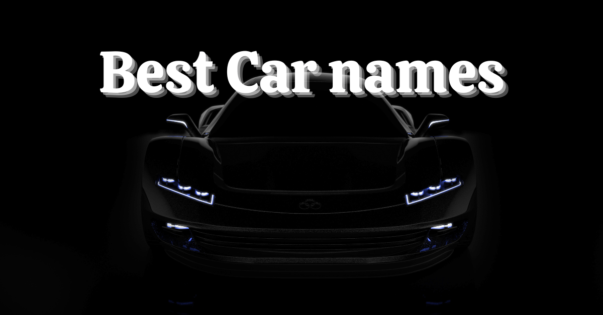Best Car names